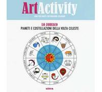 Art activity. Lo zodiaco. Pianeti e costellazioni della volta celeste