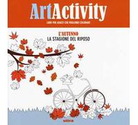 Art activity pocket. L'autunno. La stagione del riposo