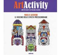 Art activity pocket. Maya e Aztechi. Il fascino delle civiltà precolombiane