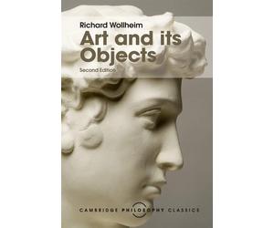 Art and its Objects - Wollheim Richard