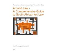 Art and Law: A Comprehensive Guide to South African Art Law: 15
