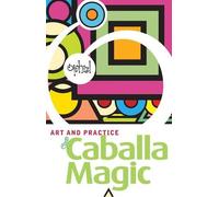 Art and Practice of Caballa Magic (Tascabile)