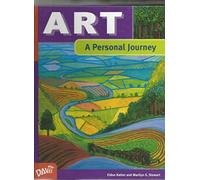 Art and the Human Experience, A Personal Journey by Katter, Eldon, Stewart, Marilyn G. (2000) Hardcover