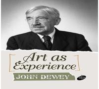 Art as Experience