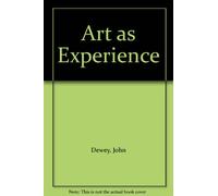 Art as experience (A Putnam Capricorn book, Cap 1)