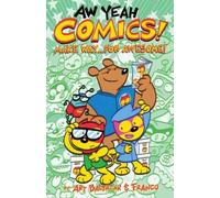 Art Baltazar Franco Aureliani Aw Yeah Comics Volume 3 (Tascabile)