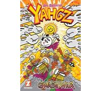 Art Baltazar Yahgz Vol. 2: The Gwash War (Tascabile)