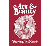 Art & Beauty: Drawings by R. Crumb