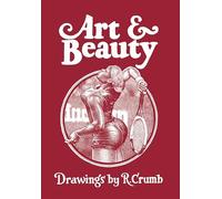 Art & Beauty: Drawings by R. Crumb