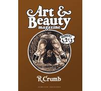 Art & Beauty Magazine. Numeri 1, 2 E 3 - Robert Crumb - 2018 - COMICON Edizioni