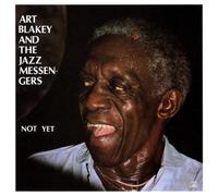 Art Blakey and the Jazz Messengers – Not Yet – CD – Soul Note