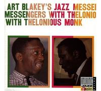 Art Blakey And Thelonius Monk Art Blakey's Jazz Messengers with Thelonious Monk
