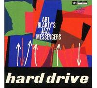 Art Blakey & Jazz Mesengers - Hard Drive