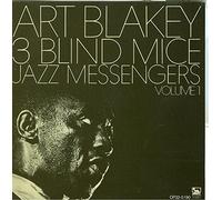 Art Blakey Jazz Messengers, Wayne Shorter, Freddie Hubbard - Art Blakey Jazz Messengers - 3 Blind Mice - Japan CD
