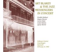 Art Blakey & The Ja In Concert: Falkoner Centret, Copenhagen, Denmark, Febr (CD)