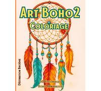 Art Boho Destination Bohème - Livre de Coloriage Bohème Minimaliste pour Adultes et Jeunes Créatifs: 50 illustrations originales d’art graphique ... de détente, d’inspiration et de créativité.