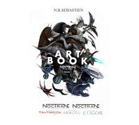 ART BOOK Noctrane Saga: Volume 1