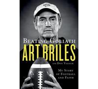 Art Briles Don Yaeger Beating Goliath (Tascabile)