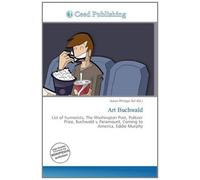 Art Buchwald: List of humorists, The Washington Post, Pulitzer Prize, Buchwald v. Paramount, Coming to America, Eddie Murphy