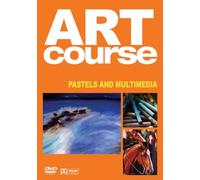 Art Course: Vol. 5 - Pastels & Multimedia [Edizione: Regno Unito]