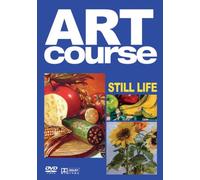 Art Course: Vol. 7 - Still life [Edizione: Regno Unito]