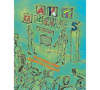 Art Critiques: A Guide. Third Definitive Edition Revised and Expanded