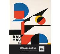 Art Daily Journal: a Journal designed for Art Lovers | Joost Schmidt, Poster for the Bauhaus Exhibition in Weimar: For Gratitude, Mindfulness, Reflection & Intentional Living
