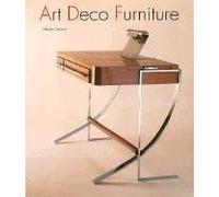 Art Deco Furniture: The French Designers