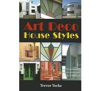 Art Deco House Styles