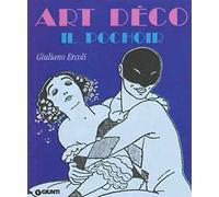 Art déco. Il pochoir. Ediz. illustrata