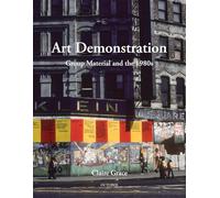 Claire Grace Art Demonstration (Tascabile) October Books