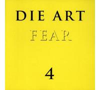 Art,die - Fear