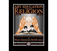 Art Education Through Religion: Book Two