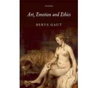 Art, Emotion And Ethics