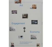 Art, Engagement, Economy: the Working Practice of Caroline Woolard (Tascabile)