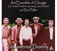 Art Ensemble Of Chic - Fundamental Destiny