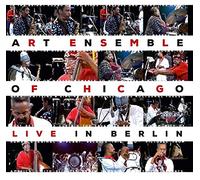 Art Ensemble Of Chic – Live In Berlin – ITM