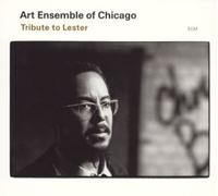 Art Ensemble of Chic - Tribute to Lester [Import]