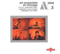 Art Ensemble of Chicago - A Jackson in Your House/Messag