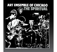 Art Ensemble of Chicago - Spiritual