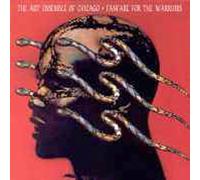 Art Ensemble of Chicago, the - Fanfare for The Warriors [Import]