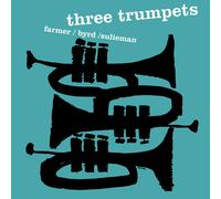 Art Farmer/Donald Byrd/Idrees Sulieman Three Trumpets (Vinyl LP) 12" Album