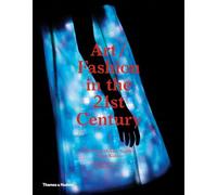 Art/Fashion in the 21st Century: (E)