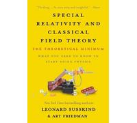 Art Friedman Leonard Suss Special Relativity and Classical Field Th (Tascabile)