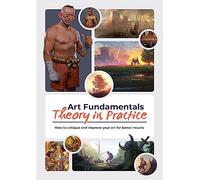 3dtotal Publishing Art Fundamentals: Theory in Practice (Tascabile)