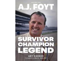 Art Garner A.J. Foyt - Volume 1 (Copertina rigida)