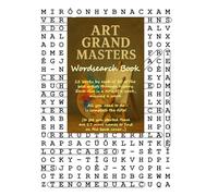 Art Grand Masters Wordsearch Book: 30 Great Artists, 12 works each.