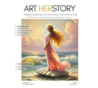 Art HERstory magazine: Summer edition 2025: 3