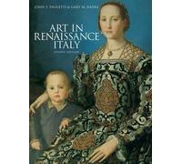 Art in Renaissance Italy. John T. Paoletti & Gary M. Radke by John T. Paoletti (2011-07-01)