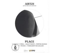 Art in the 21st Century - art:21/Place
